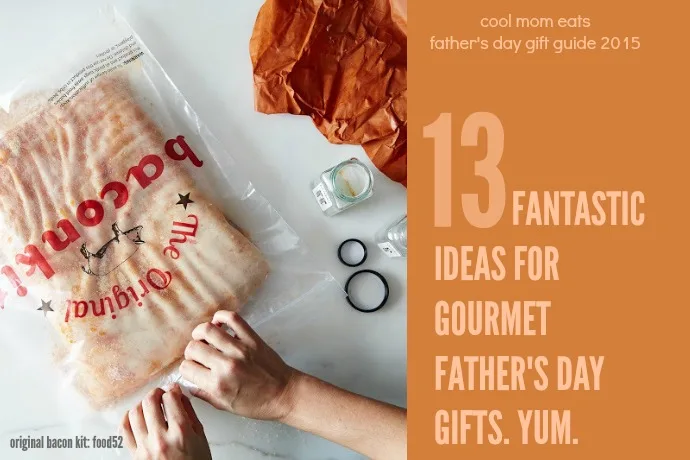 13 fantastic ideas for gourmet Father's Day gifts | CoolMomEats.com