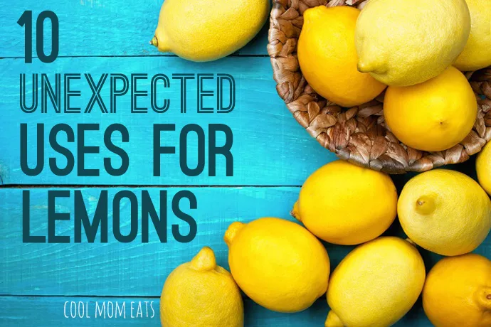 Super useful, unexpected uses for lemons that go beyond cooking | Cool Mom Eats