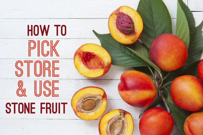 Tips for how to pick, store, and use stone fruit | Cool Mom Eats