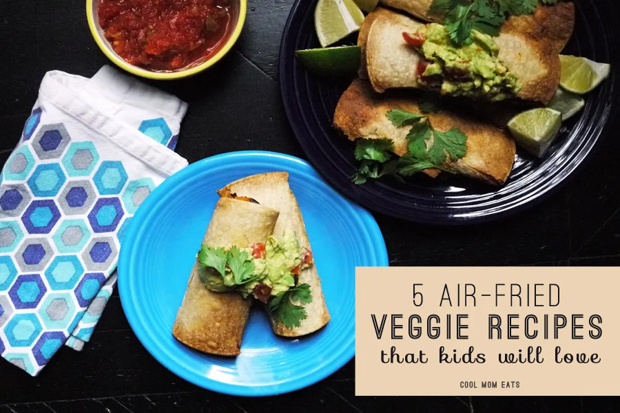We're obsessed with our Airfryer! Check out these 5 healthy, air-fried vegetable recipes that kids will love, including Sweet Potato Taquitos | Cool Mom Eats