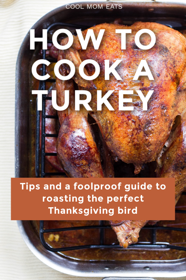 How to cook a turkey from Cool Mom Eats