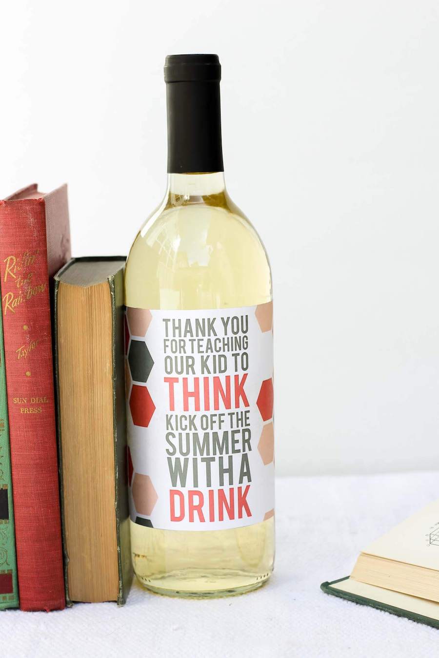 Teacher appreciation food gift idea: Wine bottle printable at Make and Do Crew