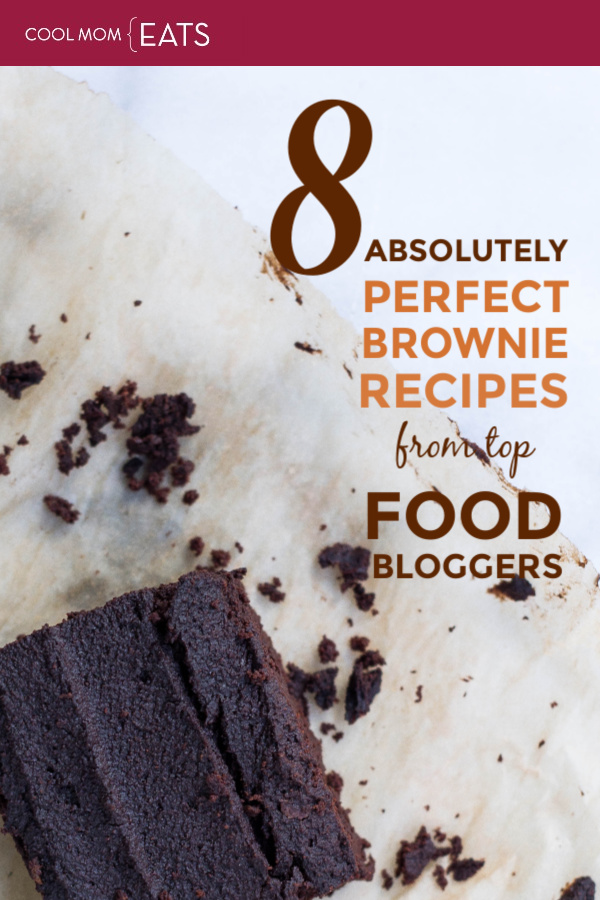8 of the absolute best brownie recipes from top food bloggers, no matter what kind of brownies you love! | coolmomeats.com