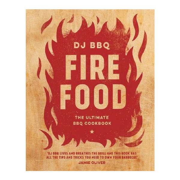 Last minute food gifts for dad: A grilling book like DJ BBQ Fire Food