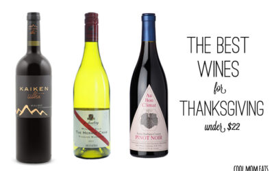 Weekend Toast: The best wines for Thanksgiving under $22.