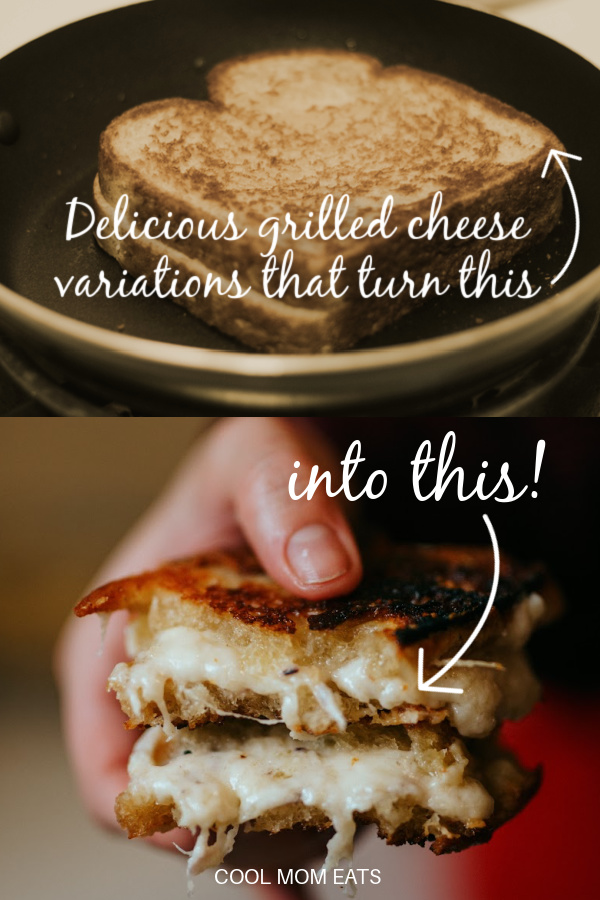 The best grilled cheese variations to turn a regular grilled cheese into something dinner-worthy | cool mom eats