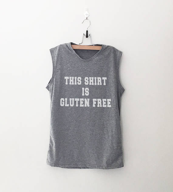 Hilarious gifts that poke (just enough!) fun of foodie culture for your favorite artisanal food, avocado toast, matcha tea loving friends with a sense of humor: Gluten-free shirt at Cozy Gal | Cool Mom Eats holiday gift guide 2017 