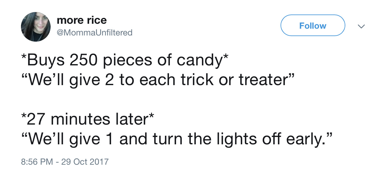 Funny Halloween tweets about candy: @MommaUnfiltered
