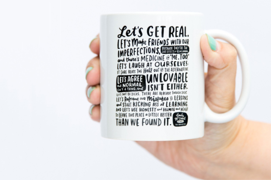 8 inspirational mugs that don’t make you want to beat someone over the head before you’ve had your coffee.