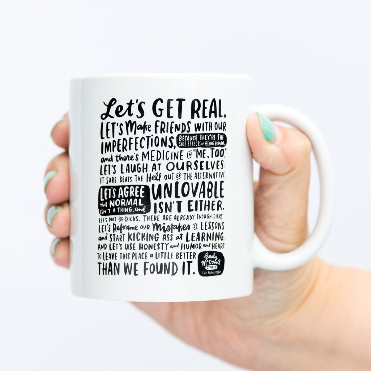 Inspirational mugs that aren't cheesy: Mantra Mug by Emily McDowell