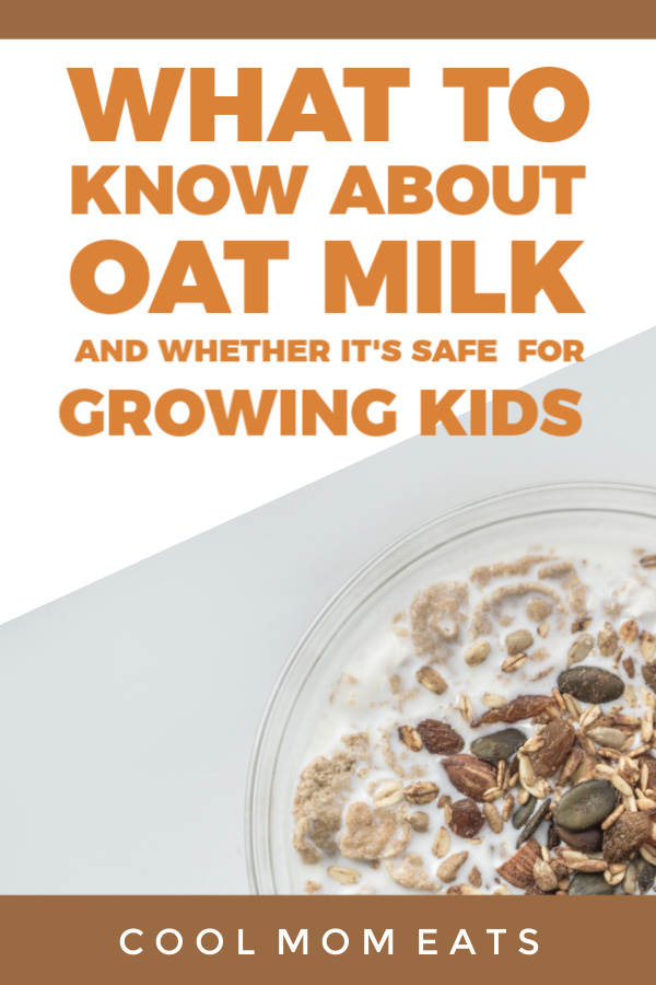 is oat milk okay for growing kids? Everything parents should know