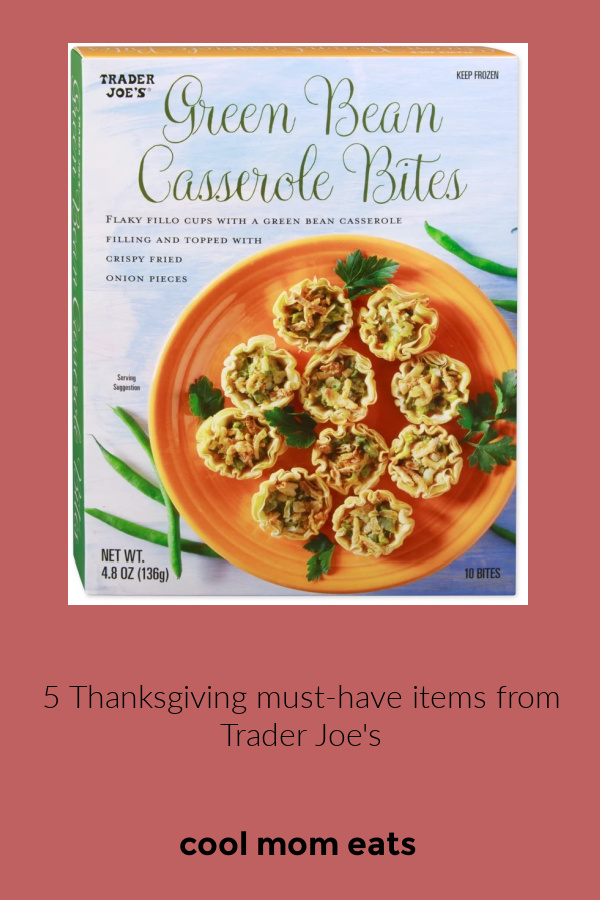 5 Thanksgiving must-have items from Trader Joe's on Cool Mom Eats