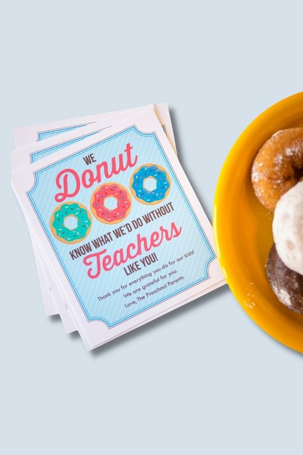 This adorable printable from Sara Luka will look great on a box of donuts for a teacher appreciation gift