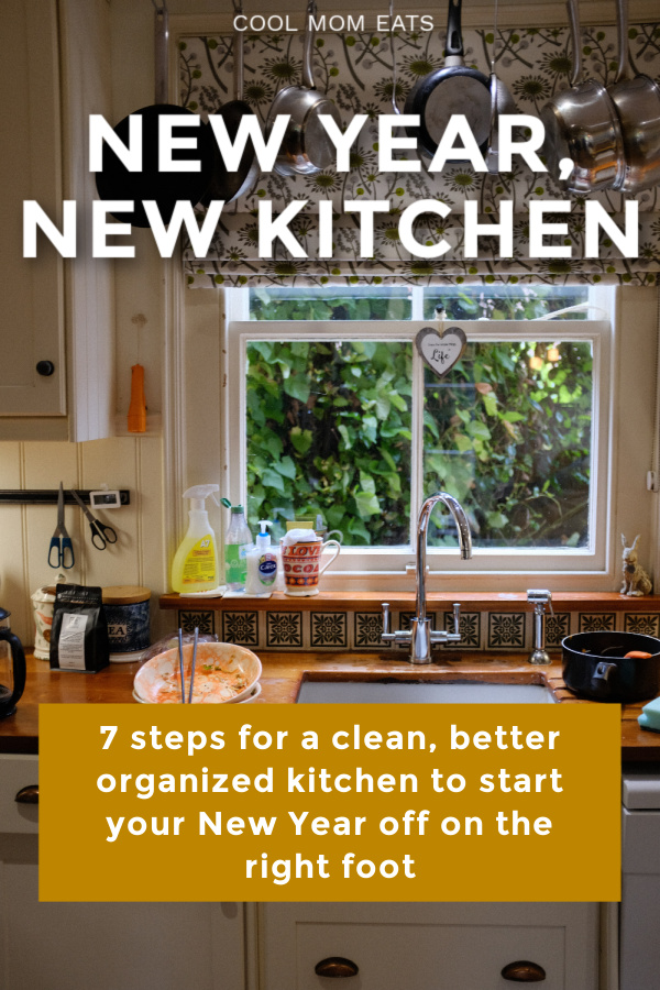 7 steps for a clean, better organized kitchen in the new year | Cool Mom Eats