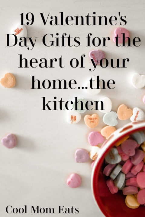 19 Valentine's Day gifts for the heart of your home...the kitchen