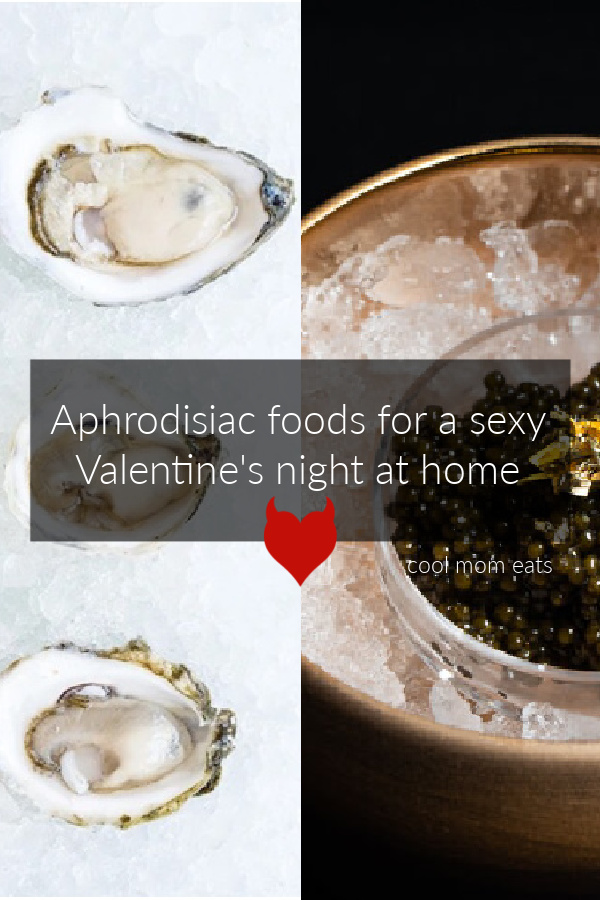 Aphrodisiac food gifts for a sexy Valentine's Dinner at Home | Cool Mom Eats