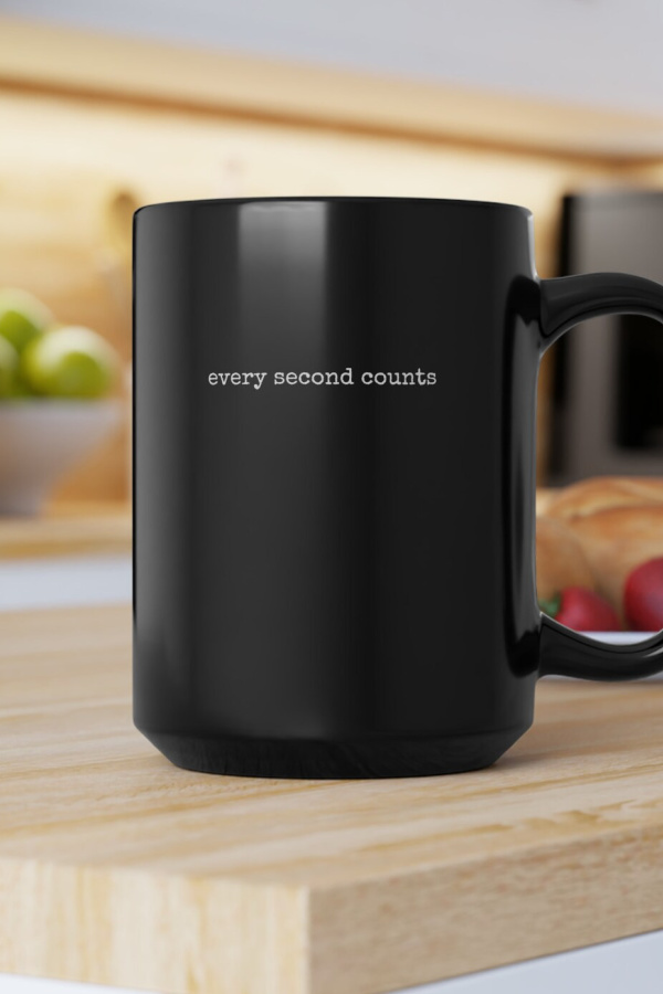Every Second Counts Mug: Valentine's Gifts for fans of The Bear | by Joy Sansone Design